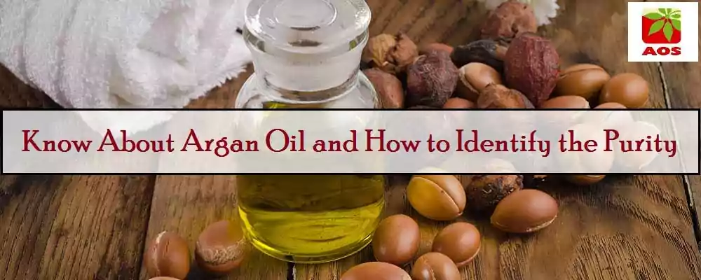 How to Check Purity of Argan Oil