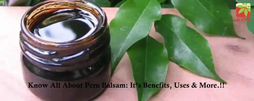 What is Peru Balsam Oil