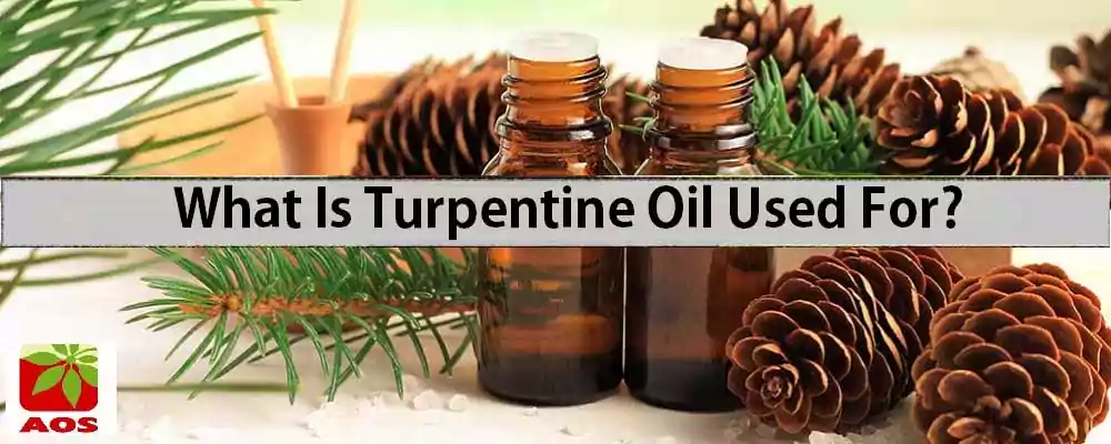 What Is Turpentine Oil Used For