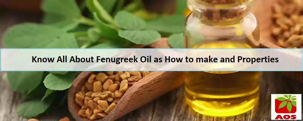 What is Fenugreek Oil