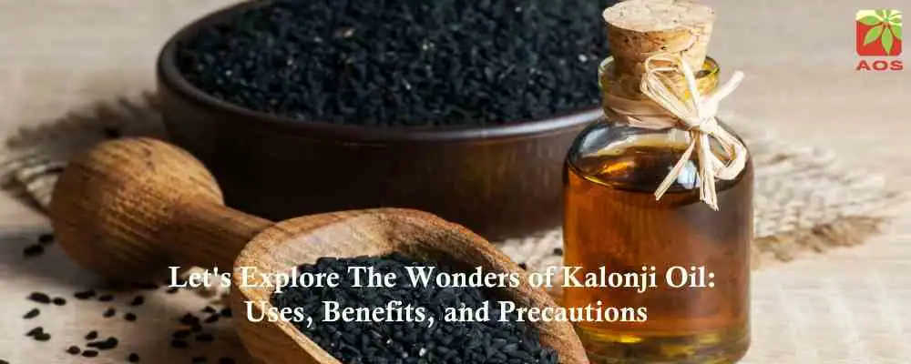 Exploring The Benefits of Kalonji Oil