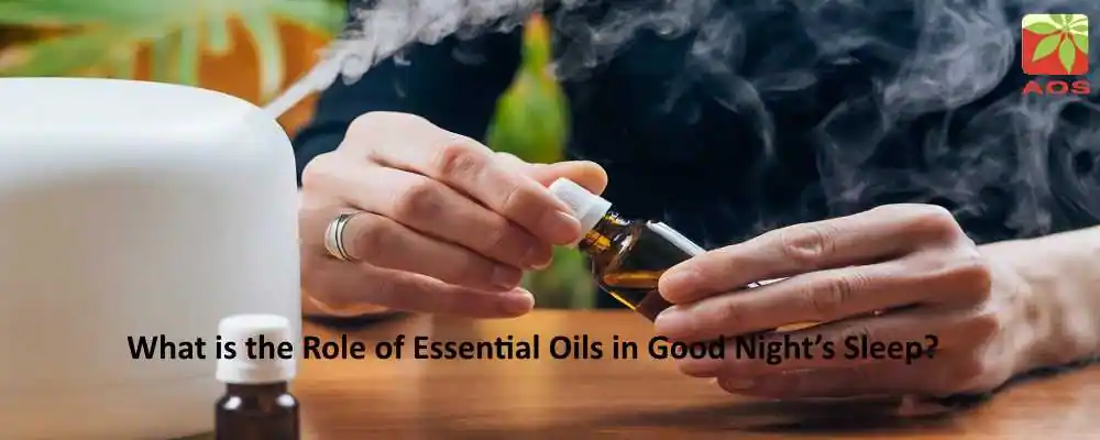 Role of Essential Oils in Good Night Sleep