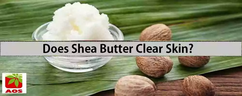 Shea Butter Clear Skin