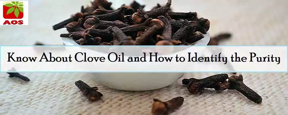How to Check Purity of Clove Oil