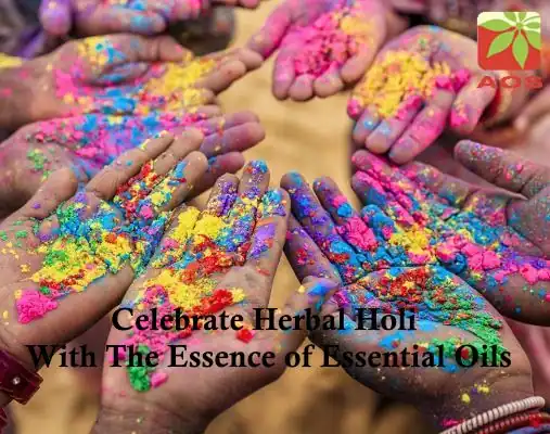 Celebrate Herbal Holi With The Essence of Essential Oils