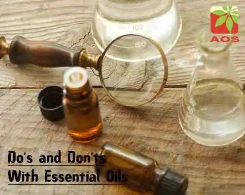 Dos and Donts of Essential Oils